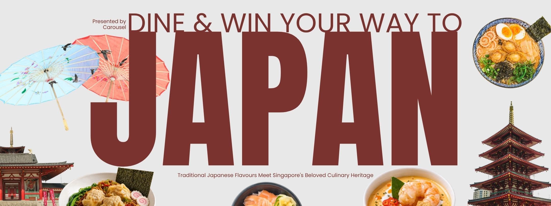 DINE & WIN YOUR WAY TO JAPAN promotion featuring Japanese food and cultural landmarks.